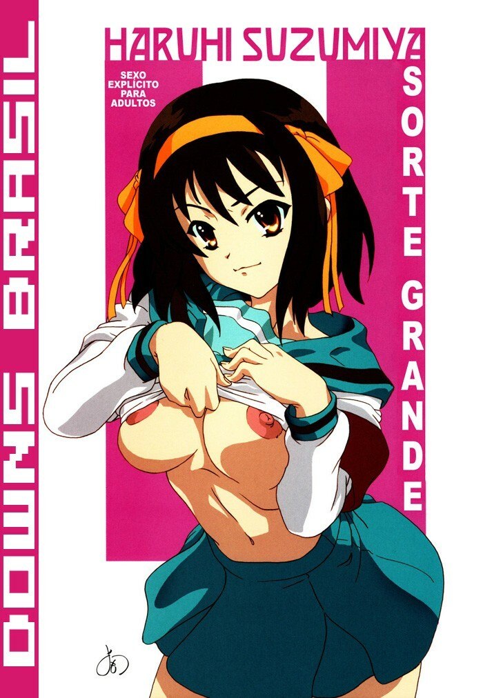 (C70) [Kacchuu Musume (Nishitsuki Tsutomu)] Suzumiya Haruhi no Nisemono | Sorte Grande (Tetsuwan Nurse) (Suzumiya Haruhi no Yuuutsu) [Portuguese-BR] [Downs Brasil] [Decensored]