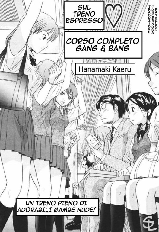 [Hanamaki Kaeru] Kaisoku Man Kan Zenseki (COMIC TENMA 2005-11) [Italian] [Kathulos]