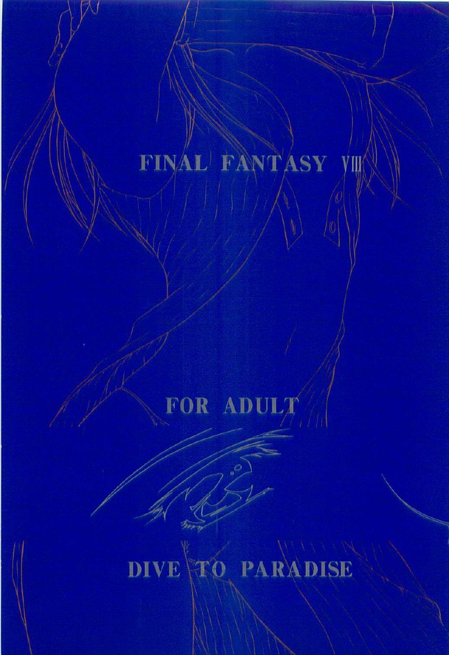 (CR25) [Yasyokutei (Akazaki Yasuma)] DIVE TO PARADISE (Final Fantasy VIII)