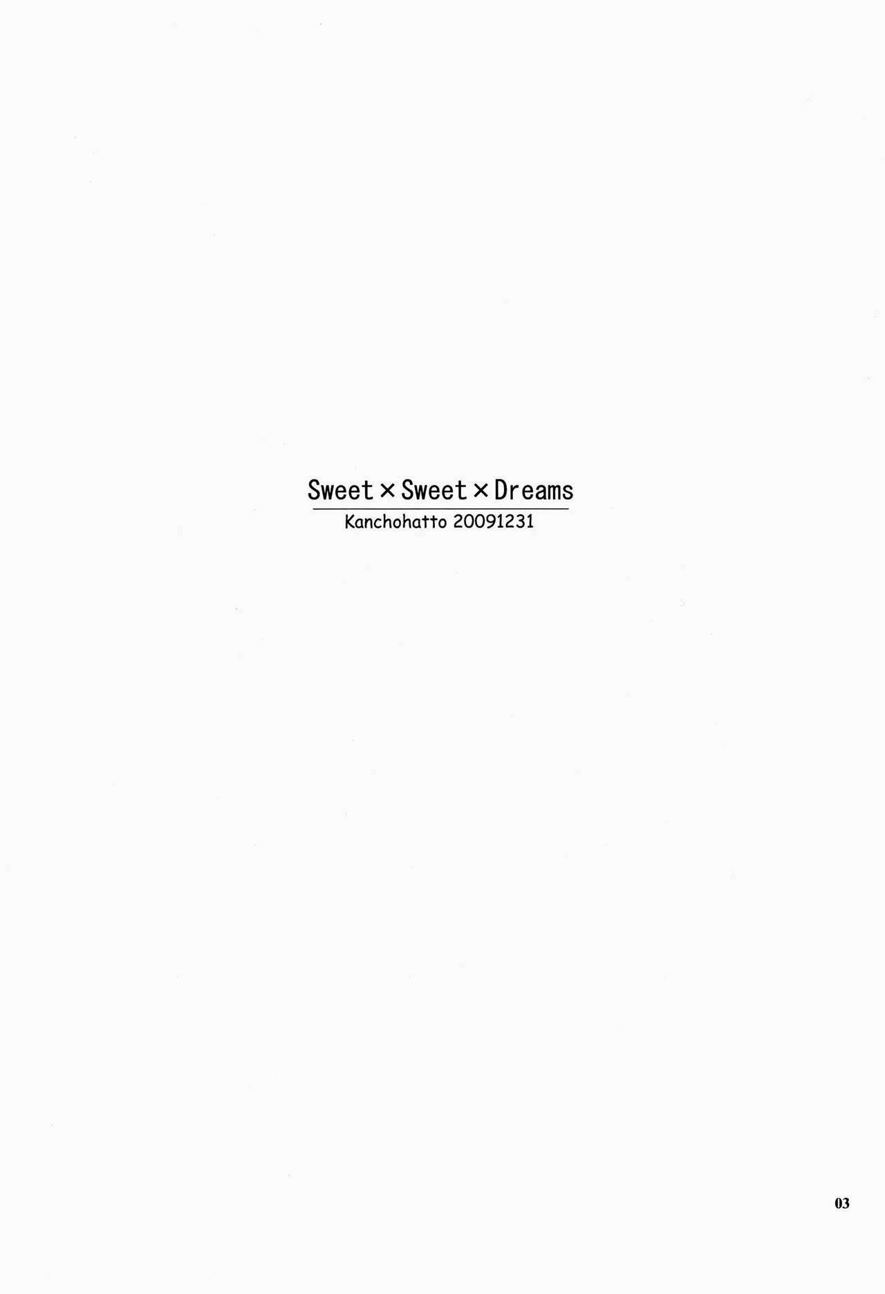 (C77) [Kancho Hatto (Wakatsuki)]Sweet x Sweet x Dreams(Dream C Club) page 2 preview